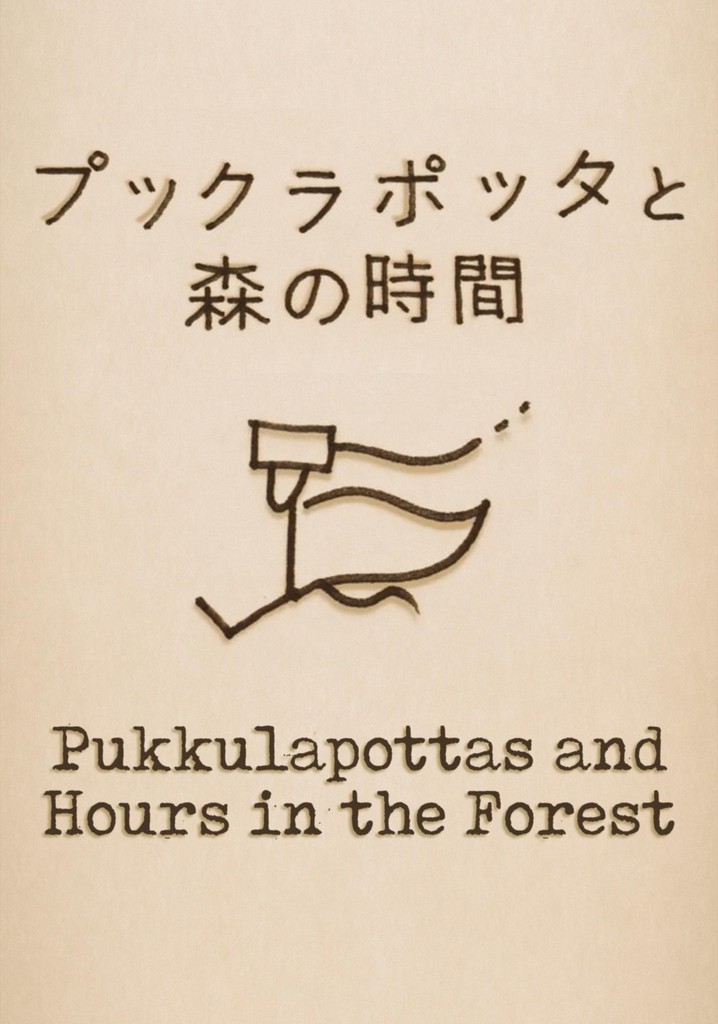 Pukkulapottas and Hours in the Forest