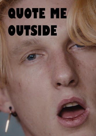 Quote Me Outside