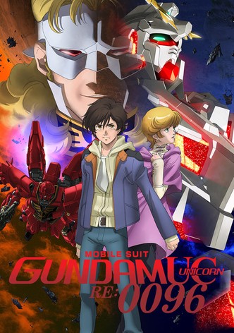 MOBILE SUIT GUNDAM UNICORN RE:0096