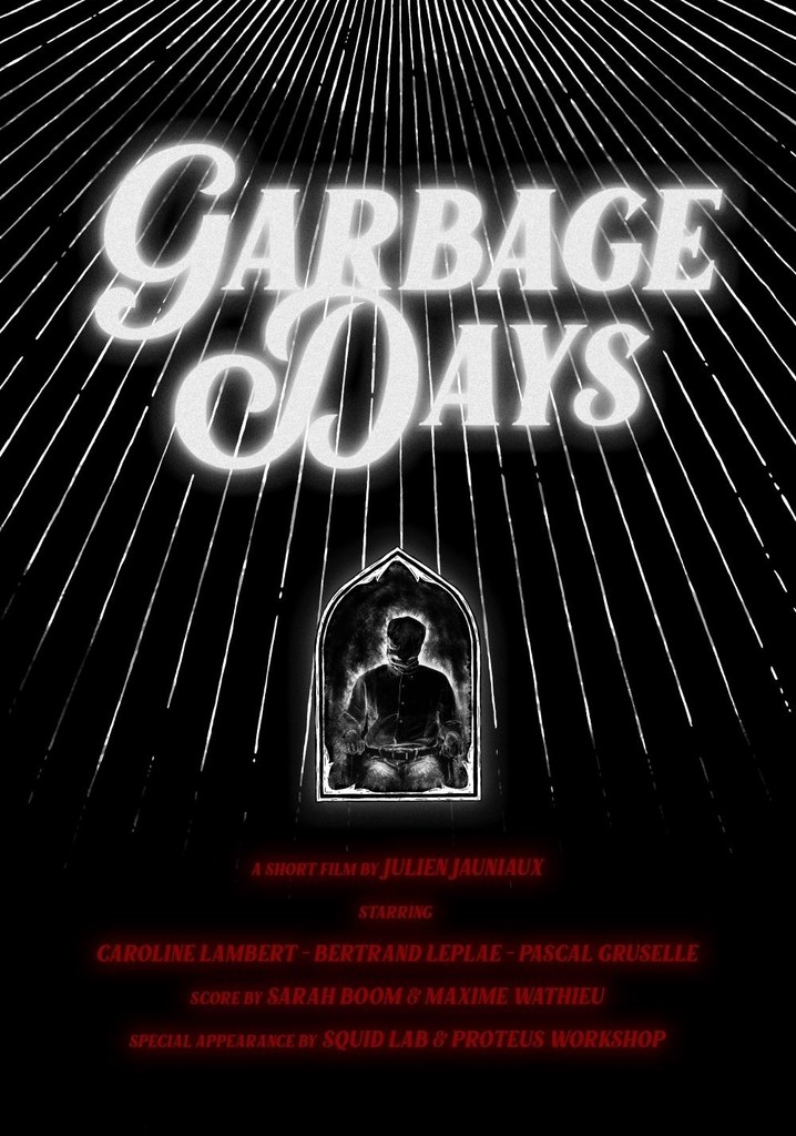 Garbage Days