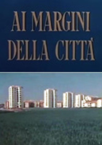 At the edge of the city