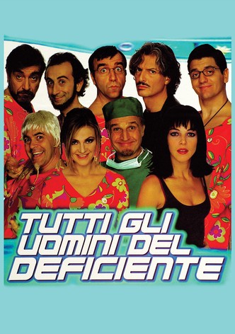 Tutti gli uomini del deficiente