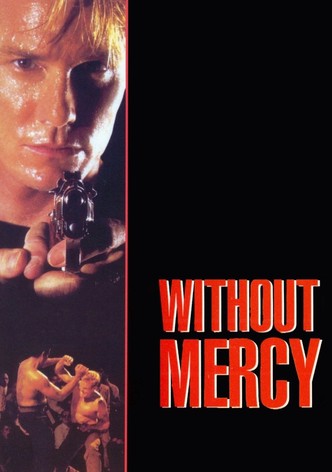 Without Mercy