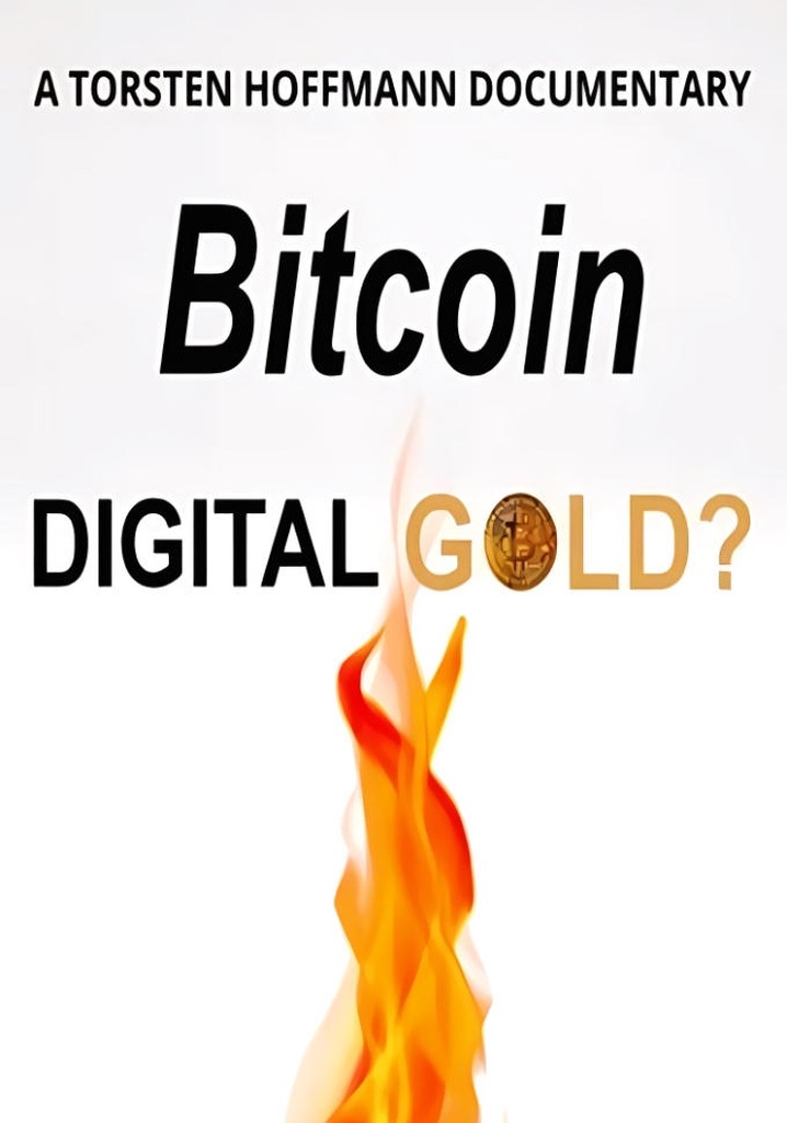 Bitcoin: Digital Gold