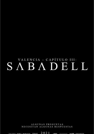 Valencia - Chapter III: Sabadell
