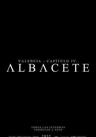 Valencia - Chapter IV: Albacete
