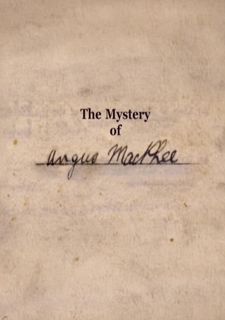 Hidden Gifts: The Mystery of Angus McPhee