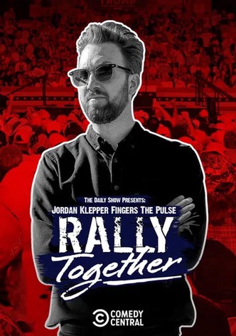 Jordan Klepper Fingers the Pulse: Rally Together