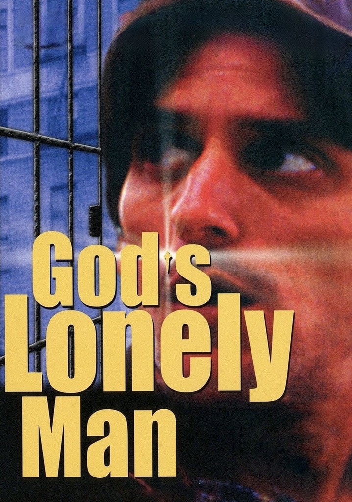 God's Lonely Man