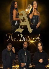 The Dirty A - Season 1
