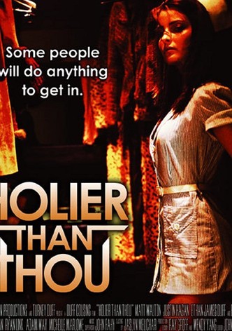 Holier Than Thou