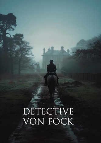 Detective Von Fock