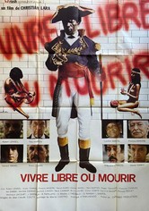 Vivre libre ou mourir