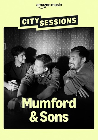 City Sessions: Mumford & Sons