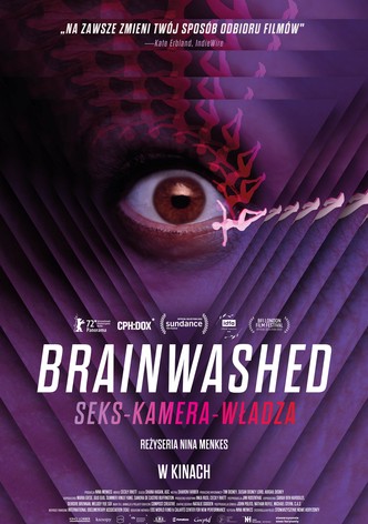 Brainwashed: seks, kamera, władza