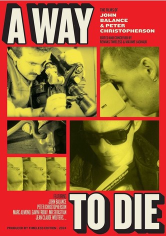 A Way to Die: The Films of Peter Christopherson and John Balance