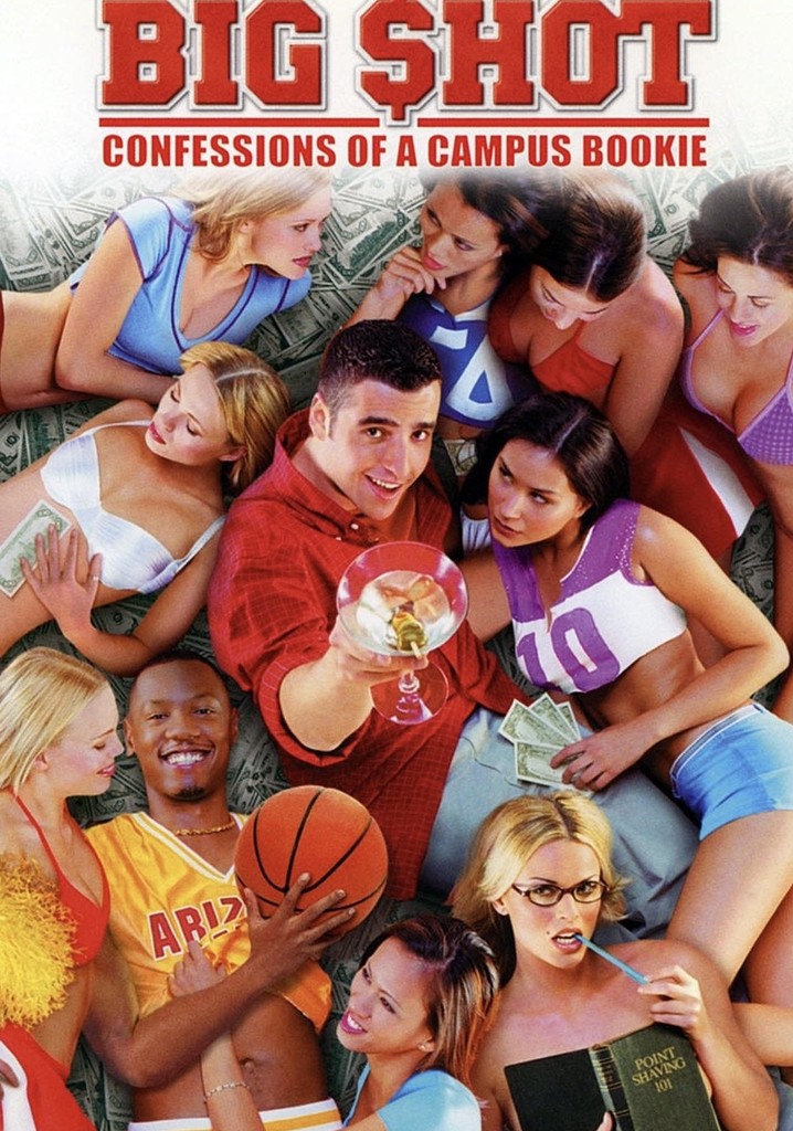 Big Shot: Confessions of a Campus Bookie