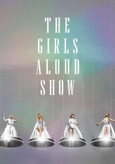 Girls Aloud - The Girls Aloud Show