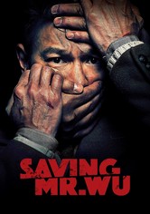 Saving Mr. Wu