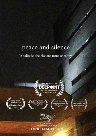 Peace and Silence