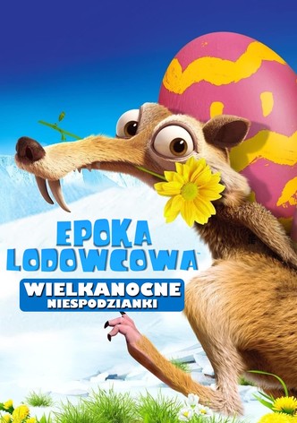 Epoka lodowcowa: Wielkanocne niespodzianki