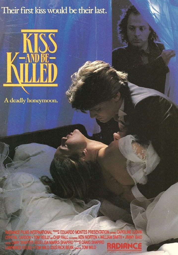 Kiss and Be Killed
