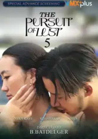 The Pursuit of Lust 5