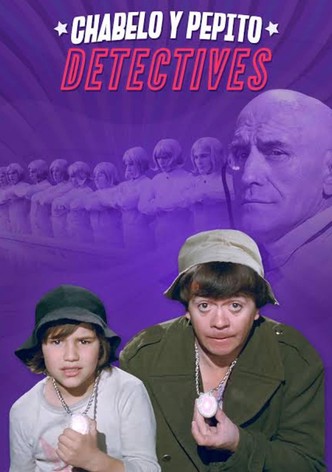 Chabelo y Pepito detectives