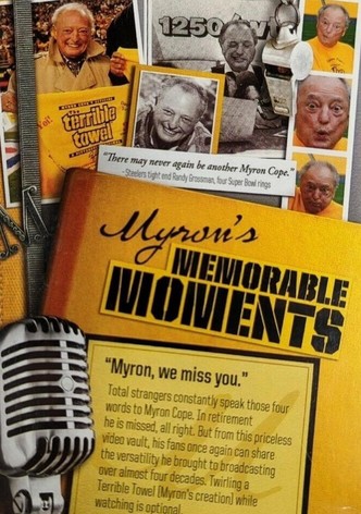 Myron's Memorable Moments