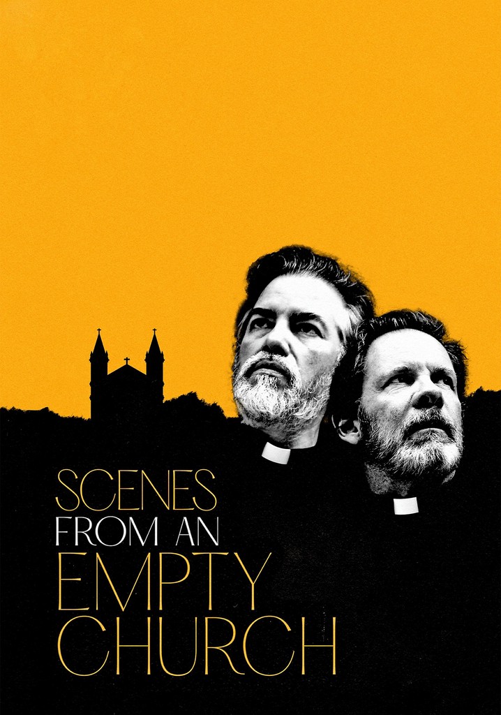 Scenes from an Empty Church
