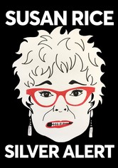 Susan Rice: Silver Alert