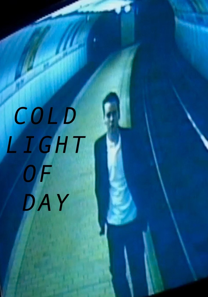 Cold Light of Day