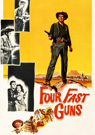 Four Fast Guns