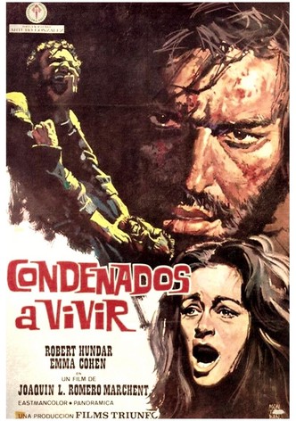 Condenados a vivir