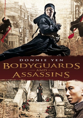 Bodyguards and Assassins