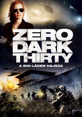 Zero Dark Thirty - A Bin Láden hajsza