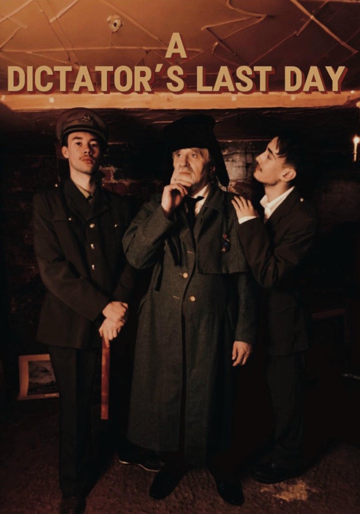 Dictator's Last Day