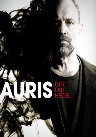 Auris - Der Fall Hegel