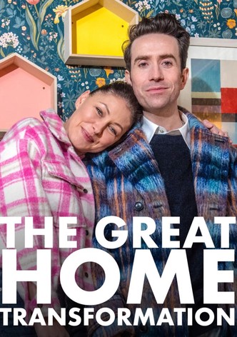 The Great Home Transformation