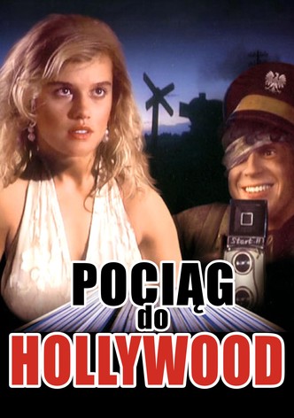Pociąg do Hollywood