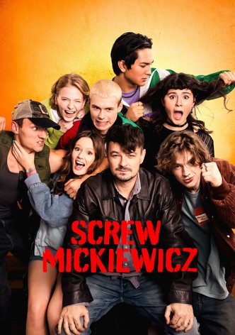 Screw Mickiewicz