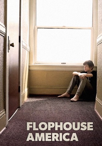 Flophouse America