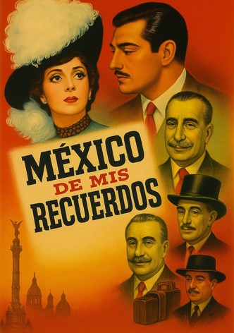 México de mis recuerdos