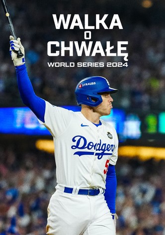 Walka o chwałę: World Series 2024