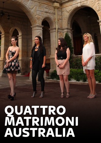 Quattro matrimoni: Australia