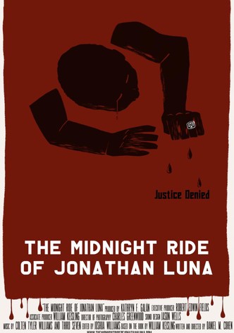 The Midnight Ride of Jonathan Luna