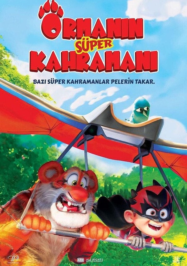 Ormanın Süper Kahramanı