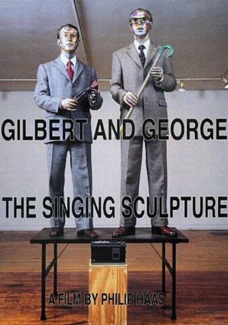 Gilbert and George The Singing Sculpture