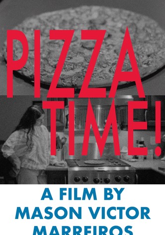 Pizza Time!