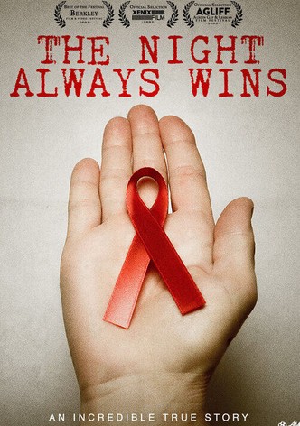 The Night Always Wins